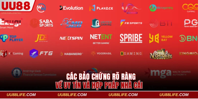UU88 11 Các bảo chứng rõ ràng về uy tín và hợp pháp nhà cái