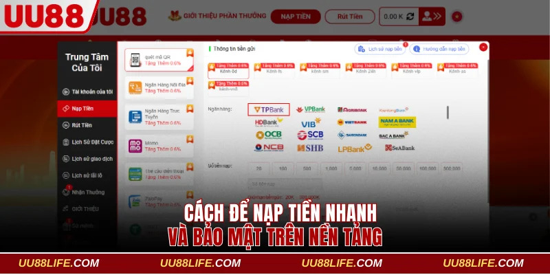 UU88 15 Cách để nạp tiền nhanh và bảo mật trên nền tảng